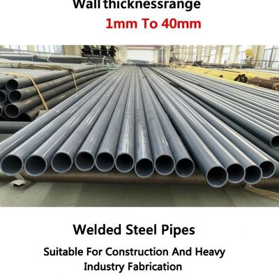 Wallthicknessrange 1mm To 40mm Welded Steel Tubes Welded Steel Pipes Suitable For Construction And Heavy Industry Fabrication